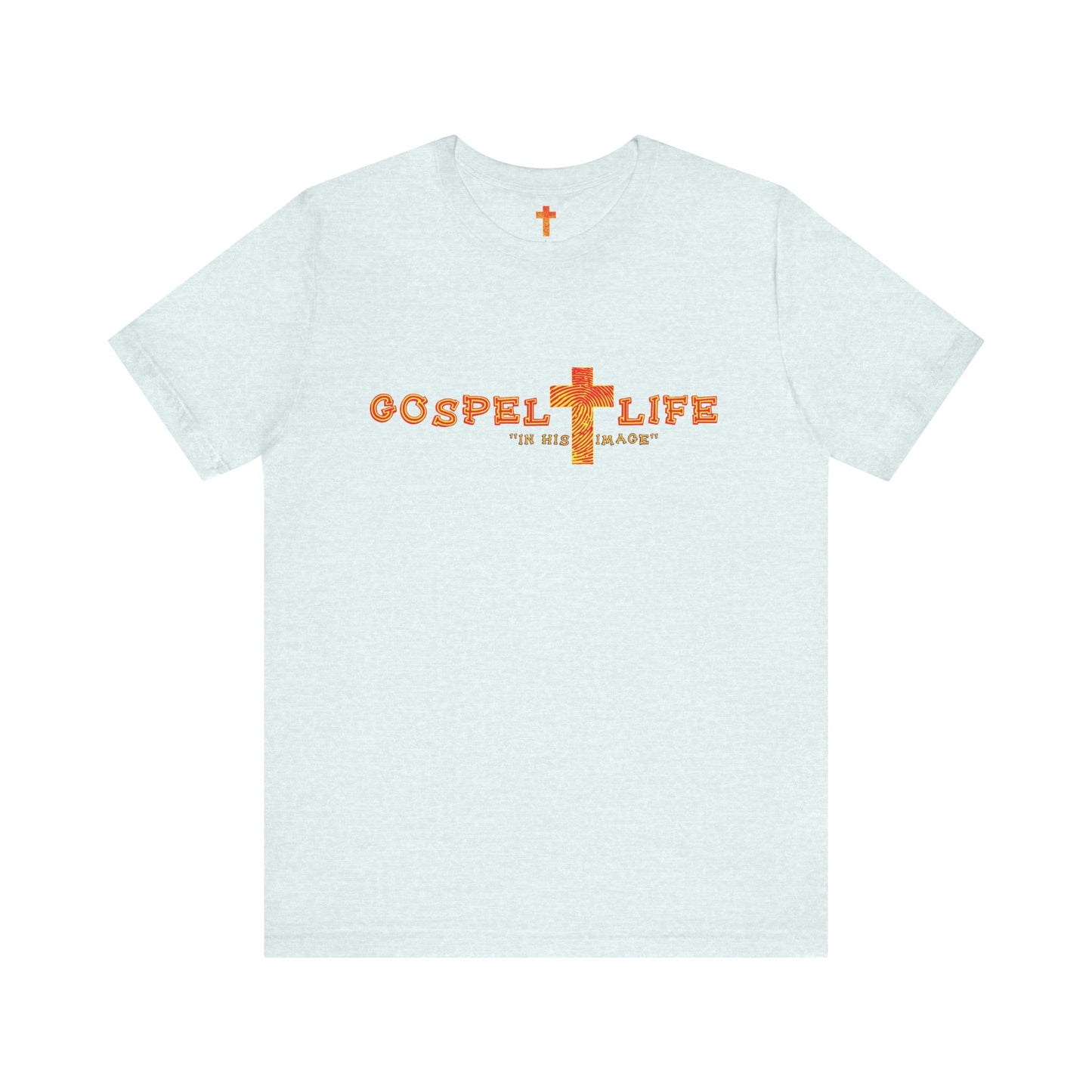 Gospel Life Tee, Faith-Based Unisex T-Shirt, Inspirational Christianity Shirt, Religious Apparel, Casual Church Outfit