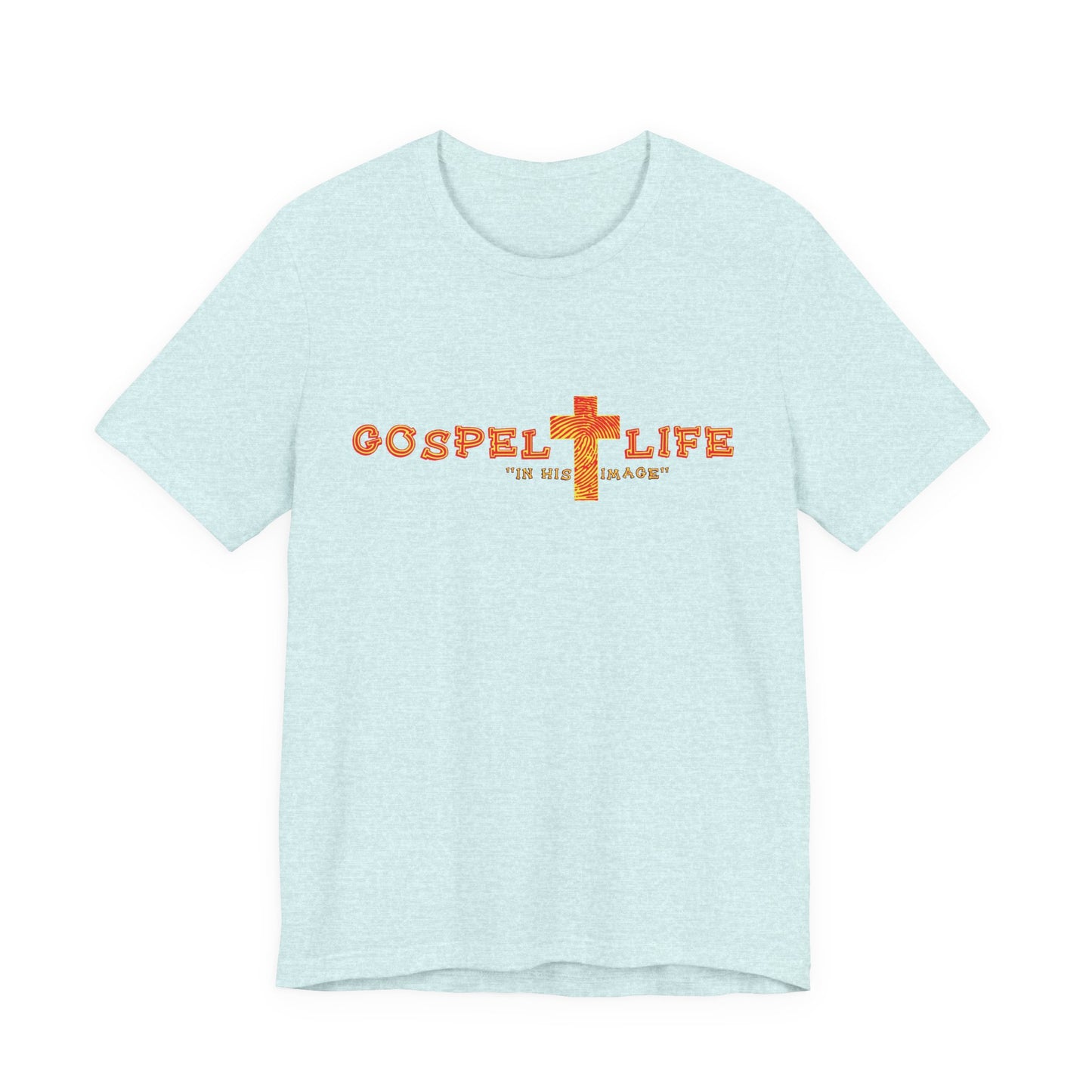 Gospel Life Unisex Tee - Faith-Inspired Apparel for Every Occasion, Christian T-Shirt, Inspirational Gift, Church Event, Everyday Wear